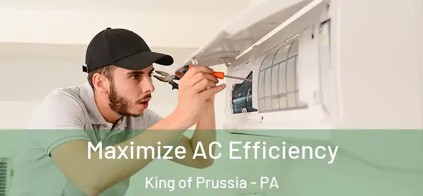  Maximize AC Efficiency King of Prussia - PA